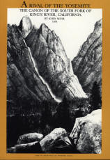 A Rival of the Yosemite: Canyon of South Fork of Kings River. vis0010 front cover mini